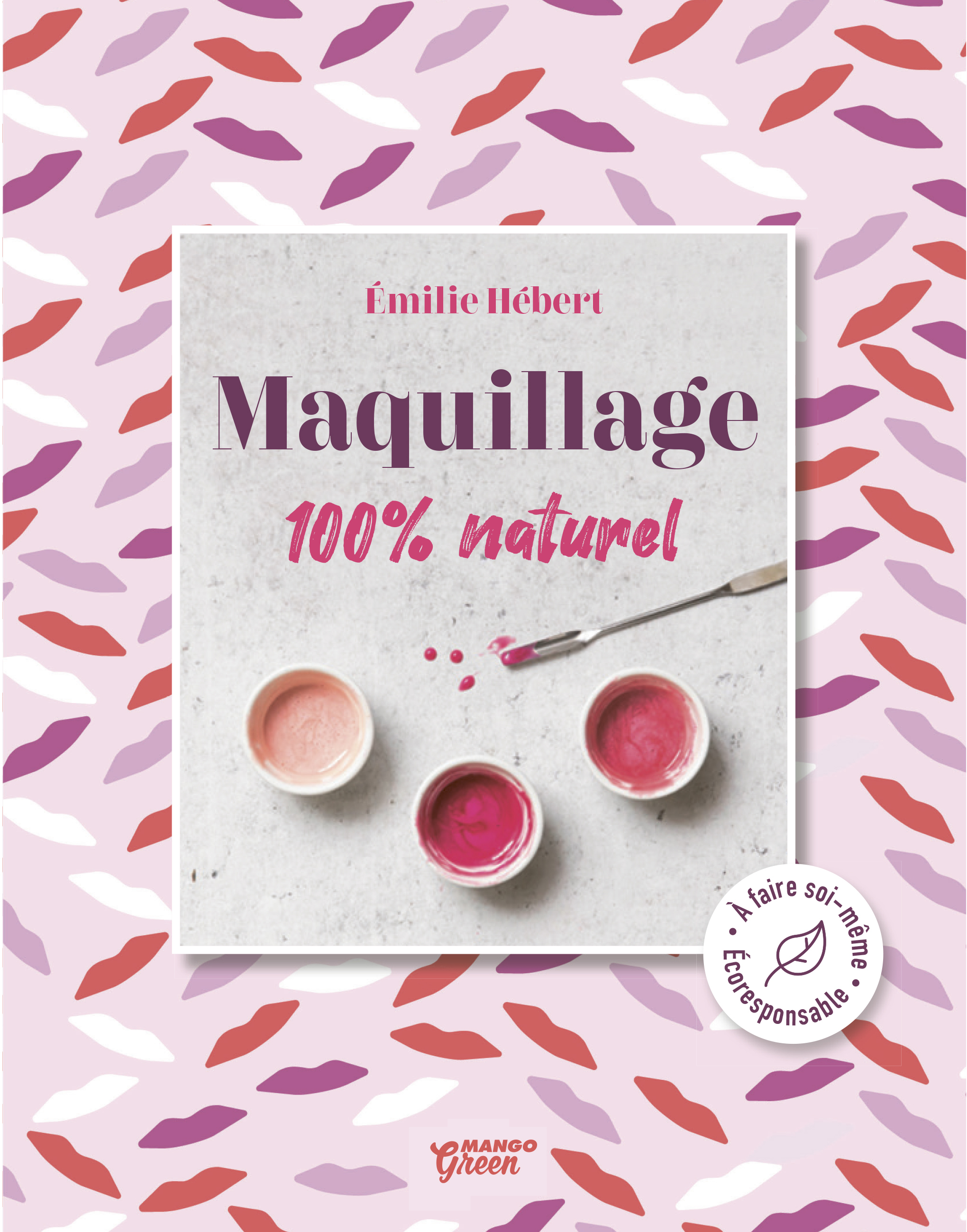 Maquillage 100 % naturel