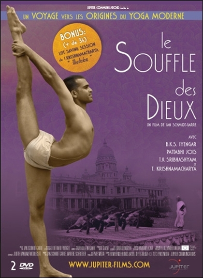Le Souffle des Dieux - Un Voyage vers les origines du Yoga moderne