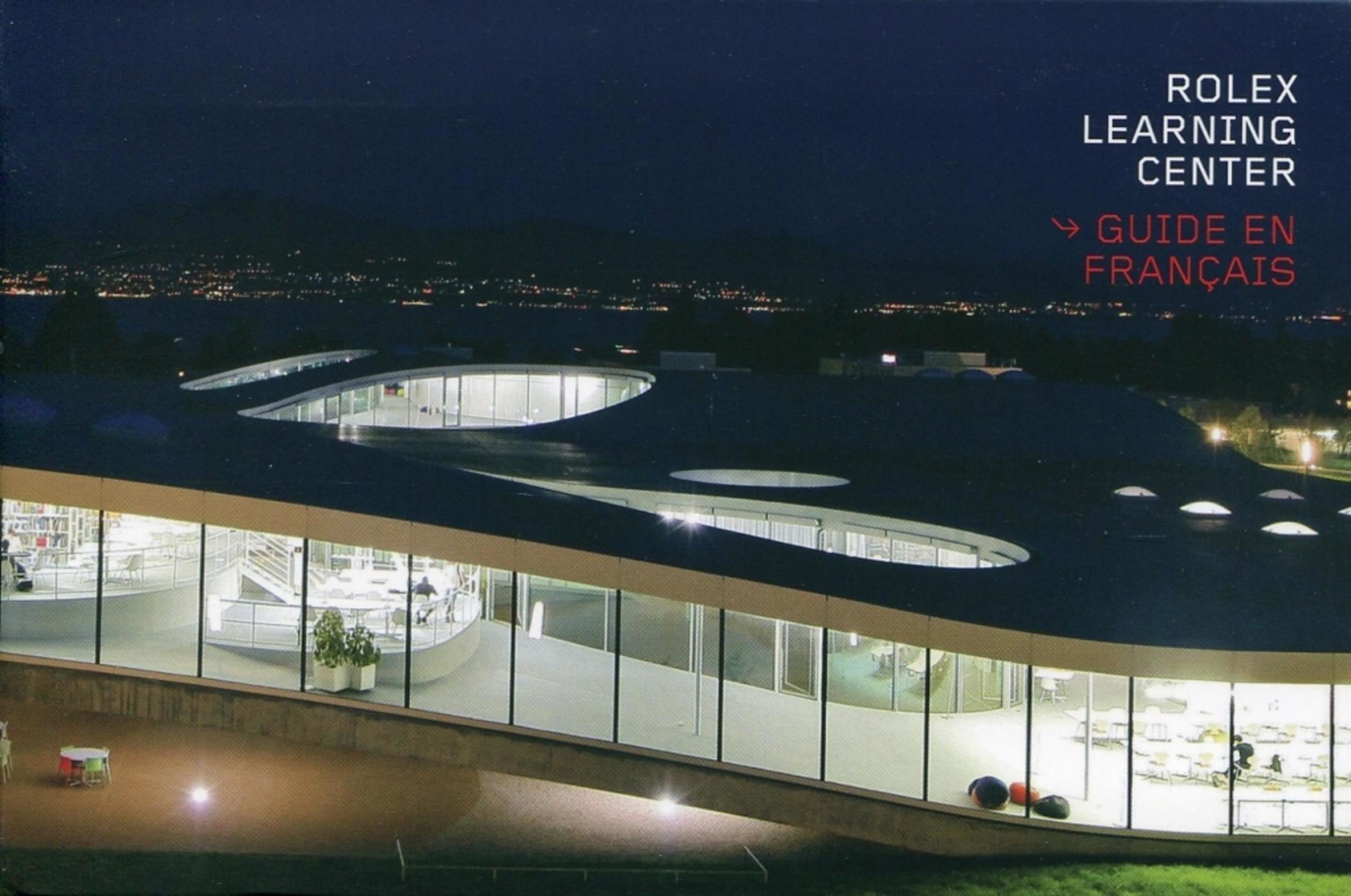 Rolex Learning Center (Guide en français)