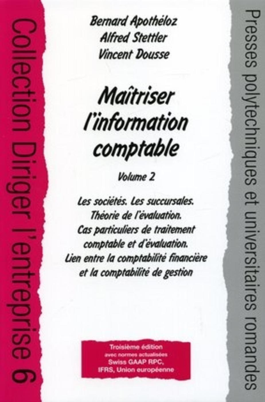 Maîtriser l'information comptable - Volume 2