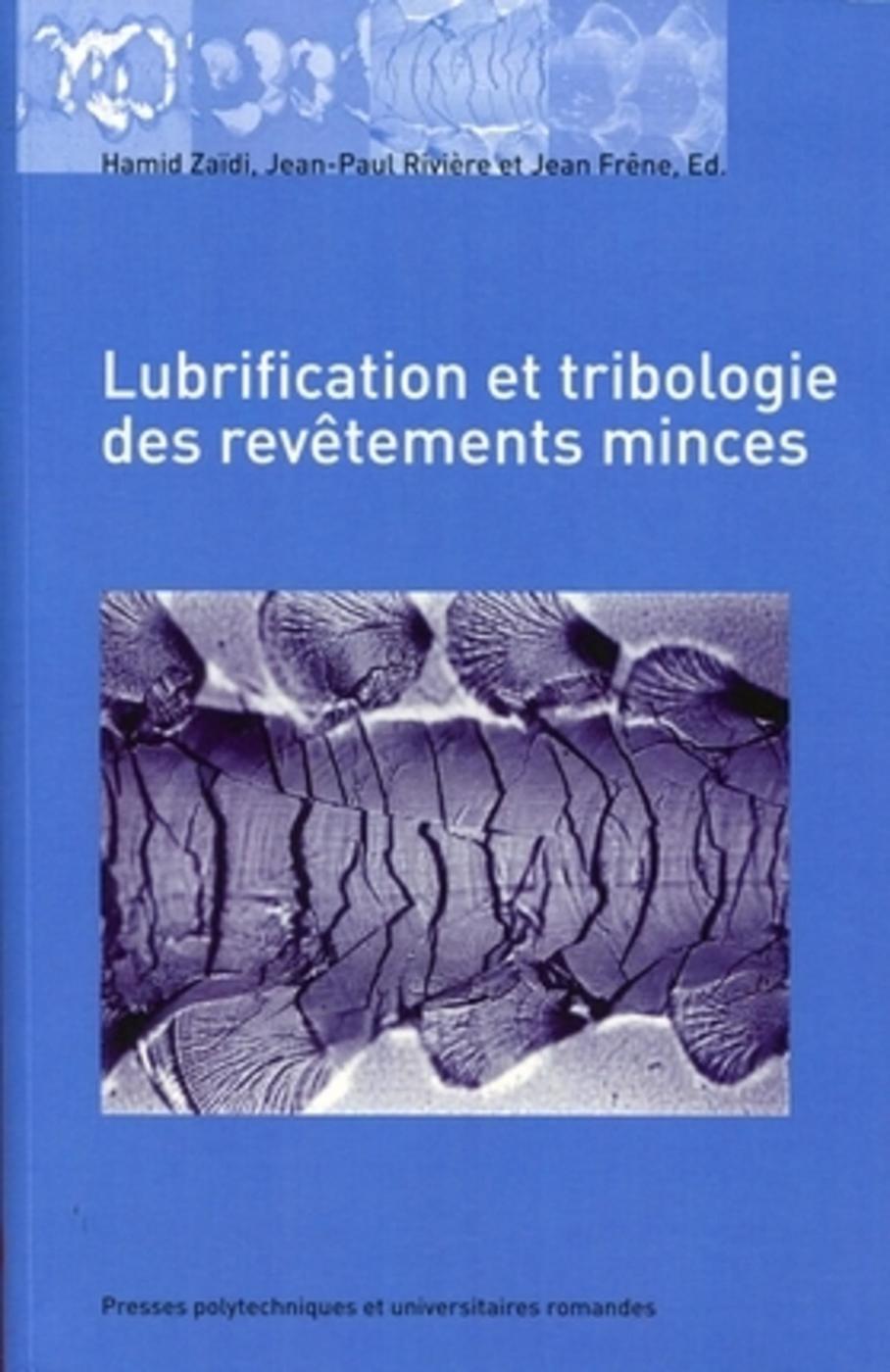 Lubrification et tribologie des revêtements minces