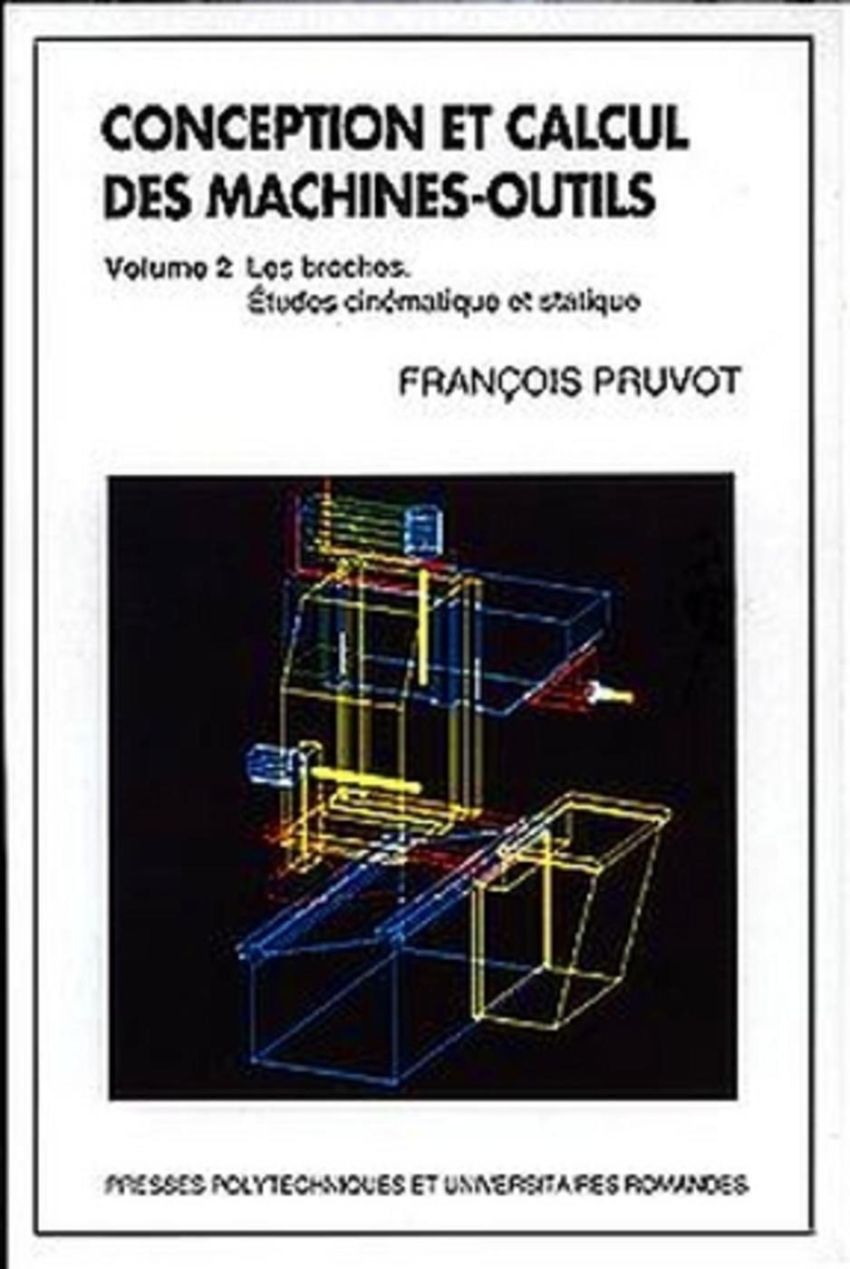 Conception et calcul des machines-outils - Volume 2