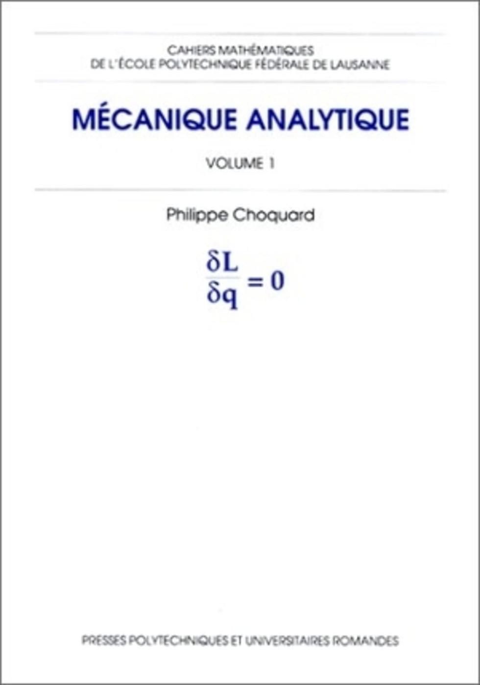 Mécanique analytique - Volume 1