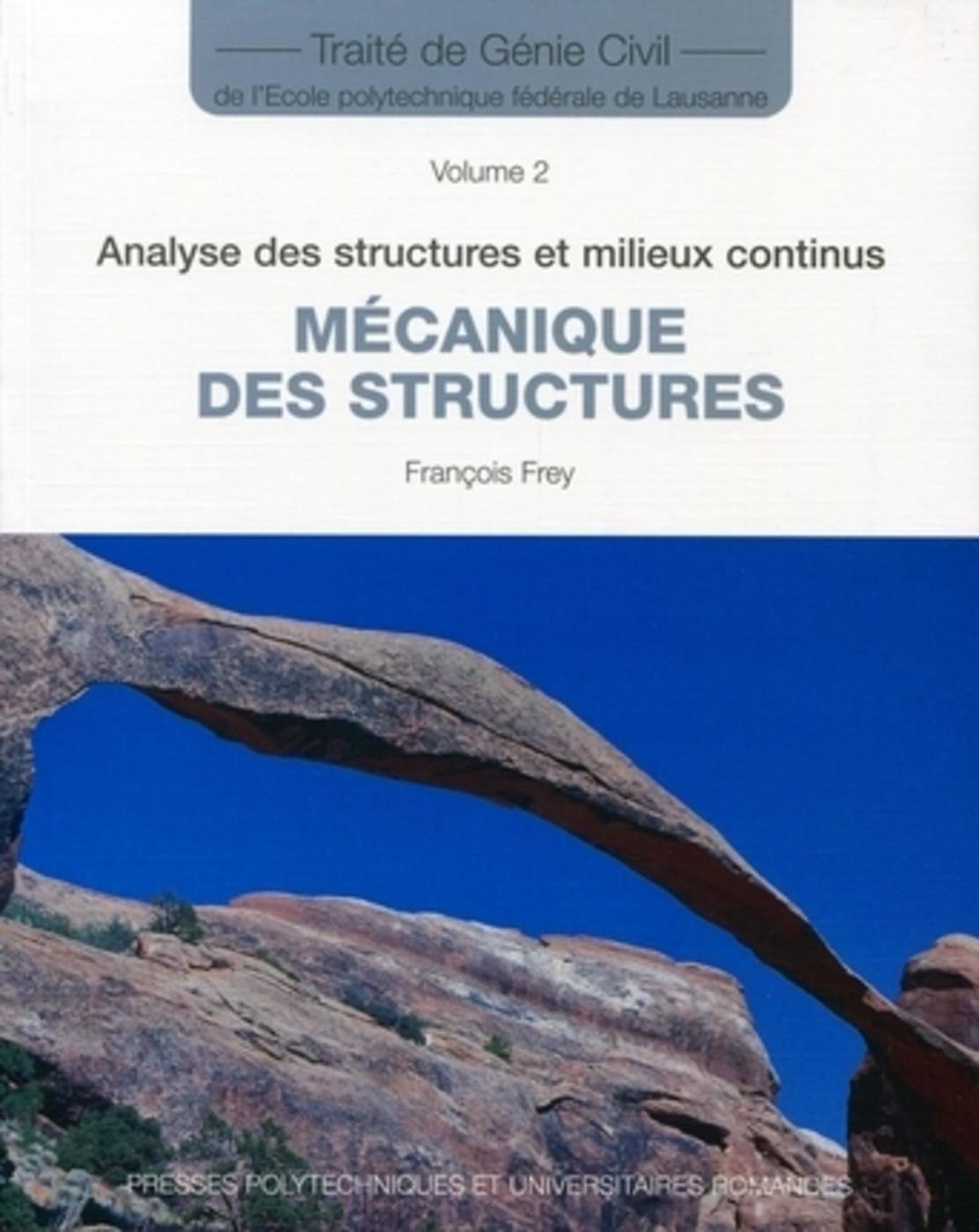 Analyse des structures et milieux continus - Mécanique des structures - Vol. 2