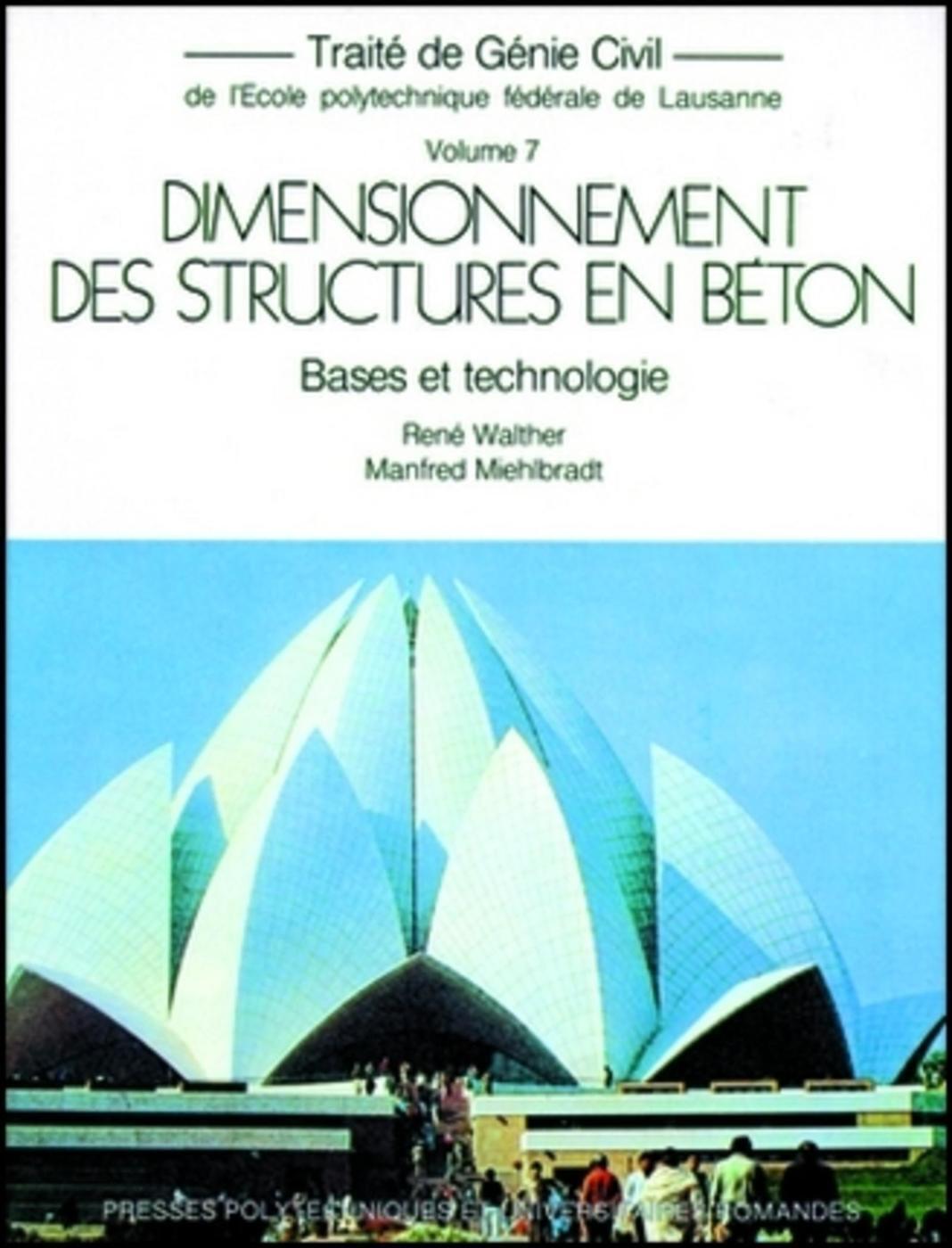 Dimensionnement des structures en béton : bases et technologie