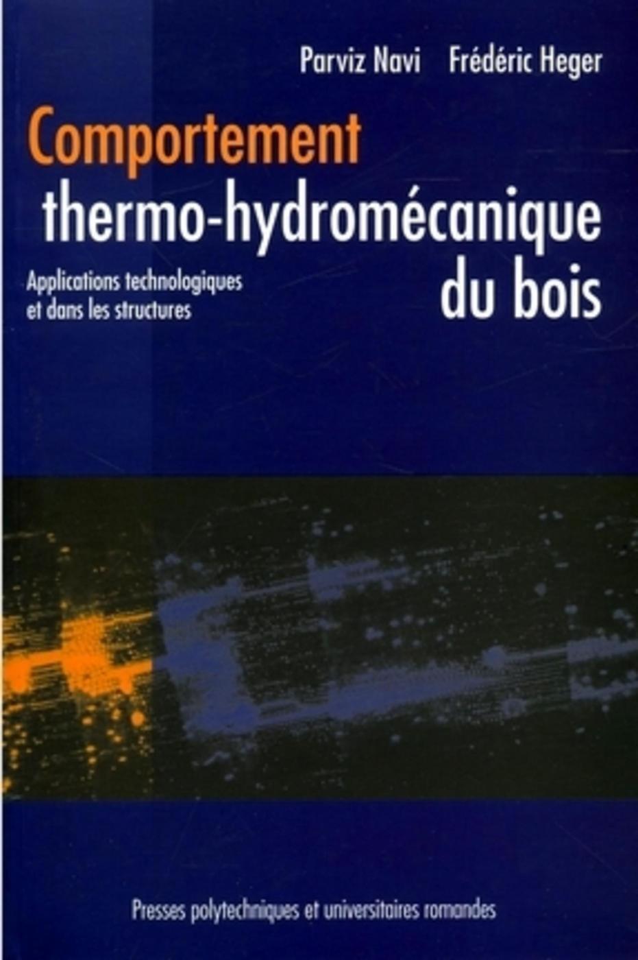 Comportement thermo-hydromécanique du bois