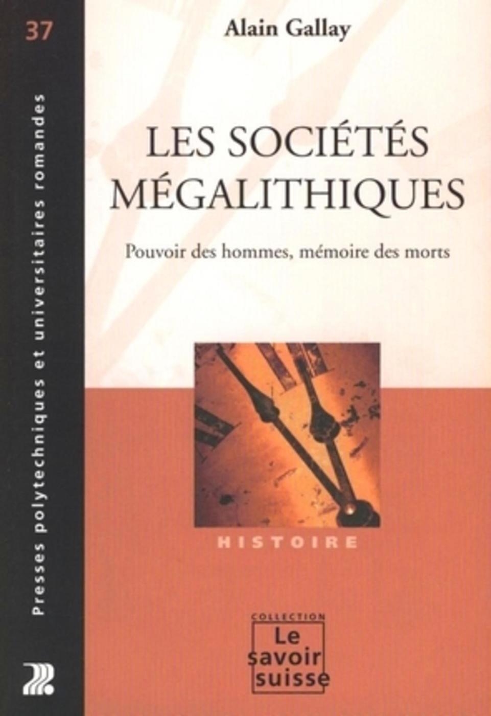 Les sociétés mégalithiques