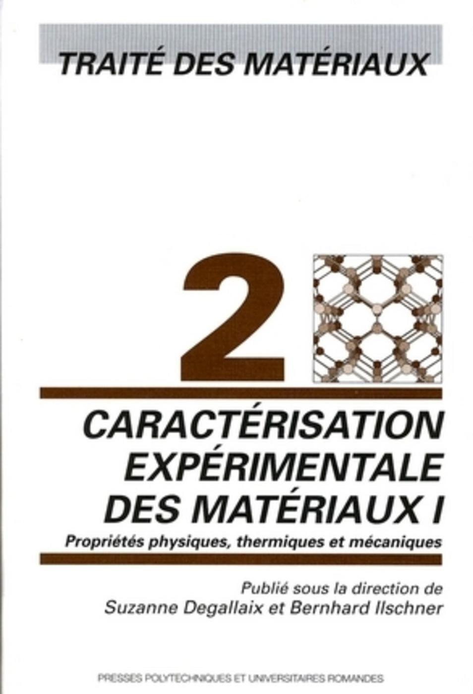 Caractérisation expérimentale des matériaux I