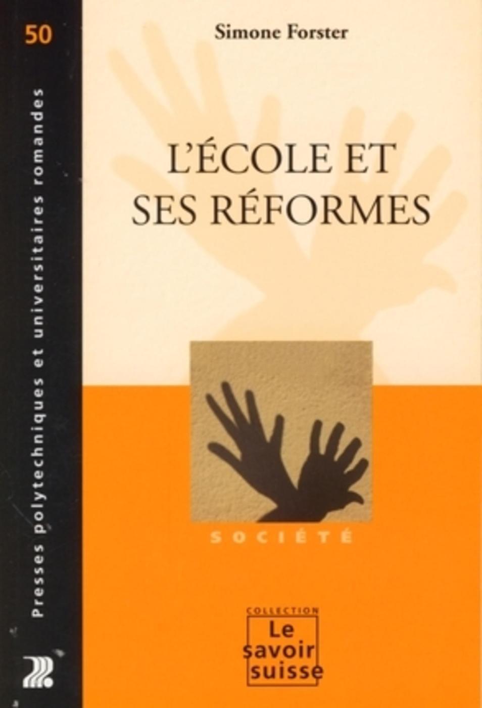 L'école et ses réformes