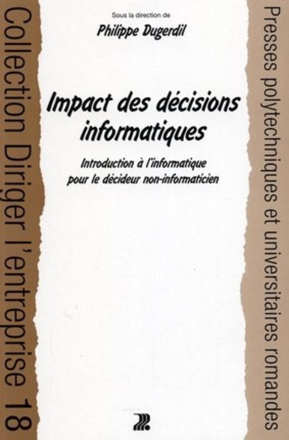 Impact des décisions informatiques