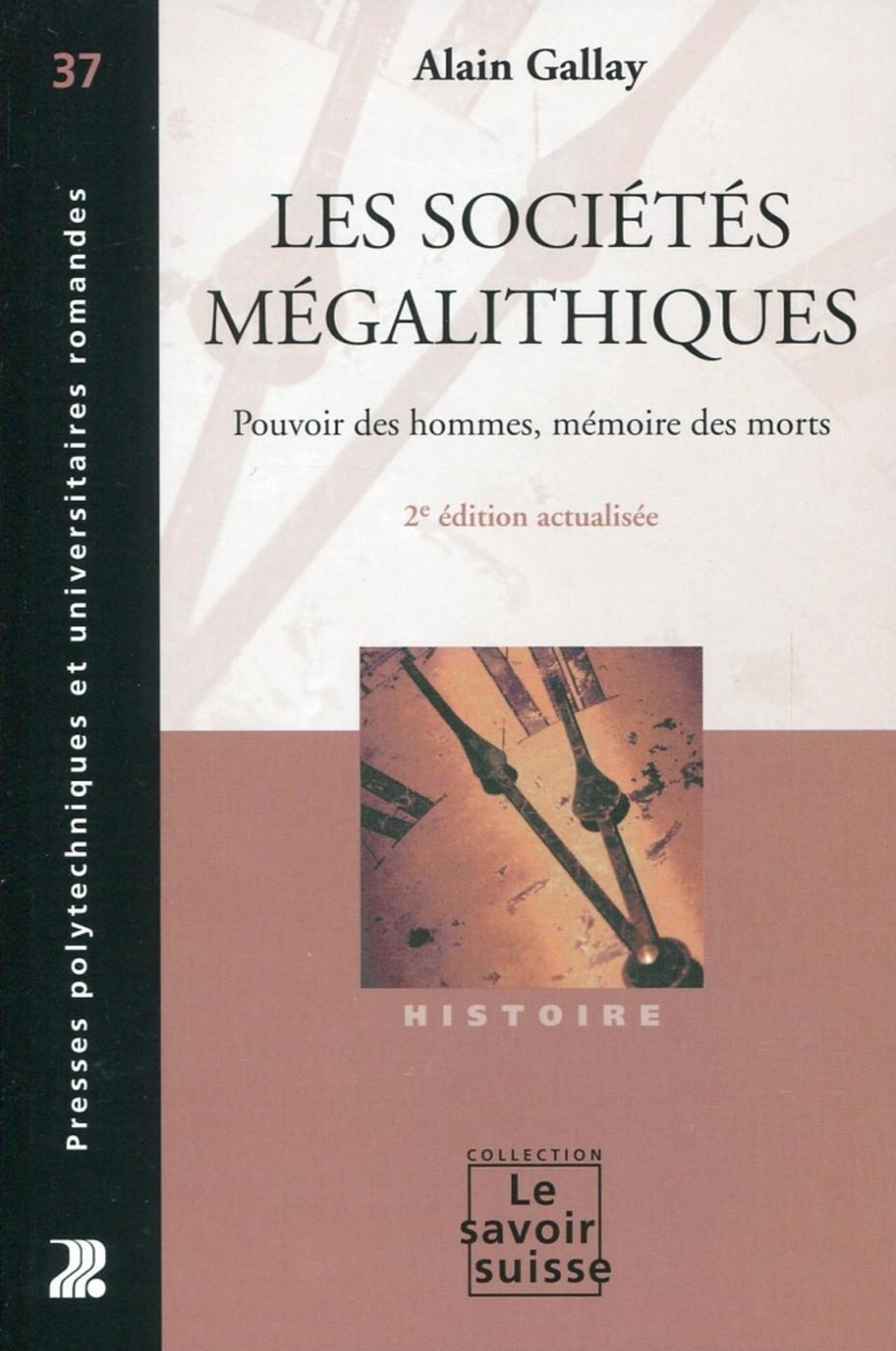 Les sociétés mégalithiques - T 37
