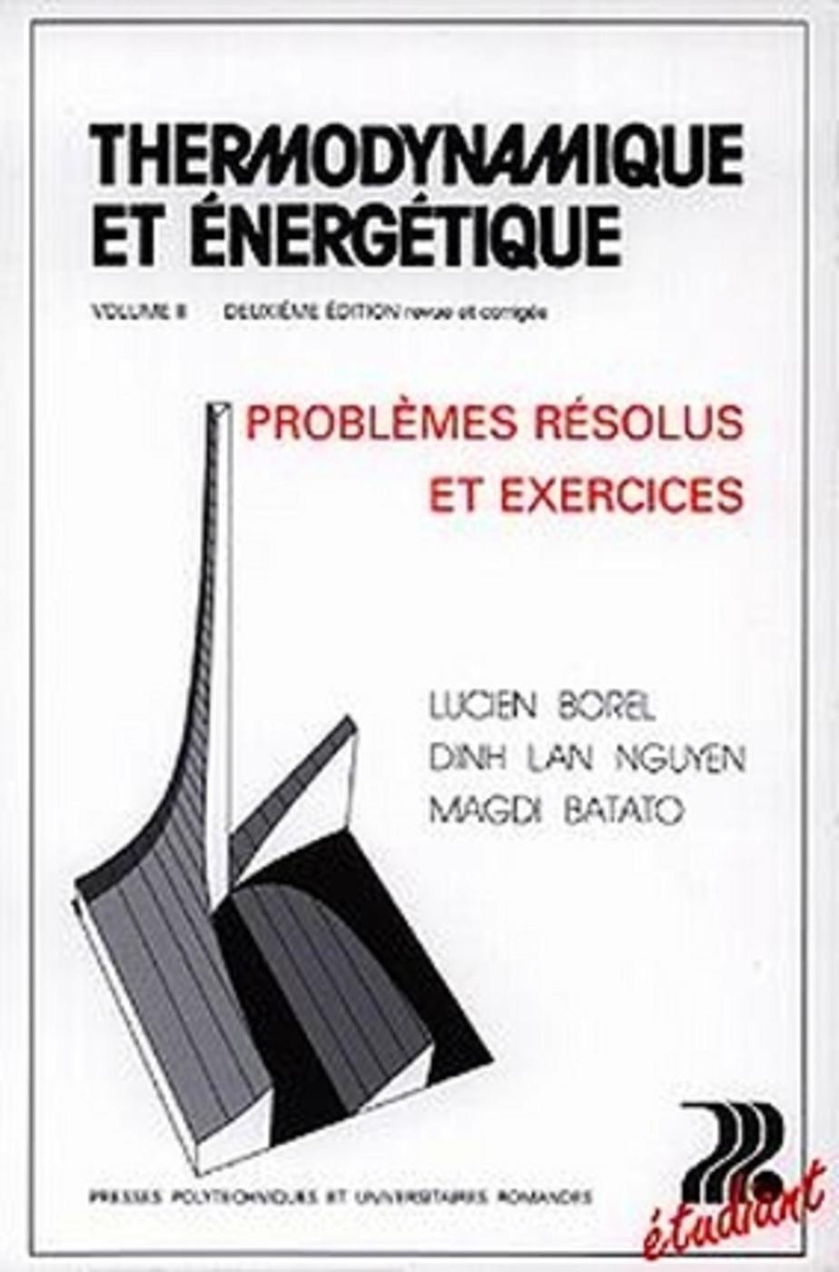 Thermodynamique et énergétique - Volume 2