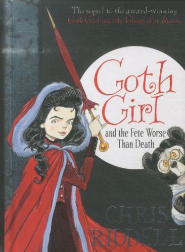 Goth Girl and the Fete Worse Than Death