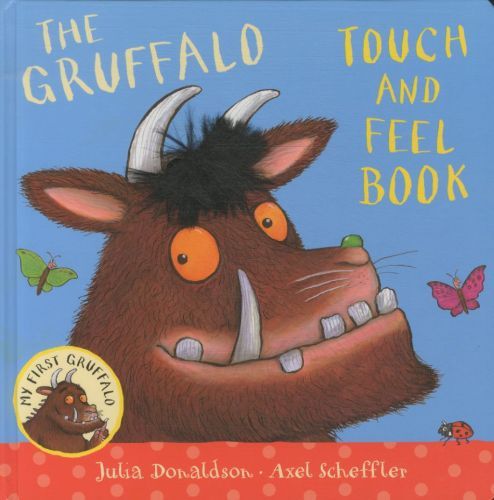 My First Gruffalo: Touche-and-Feel