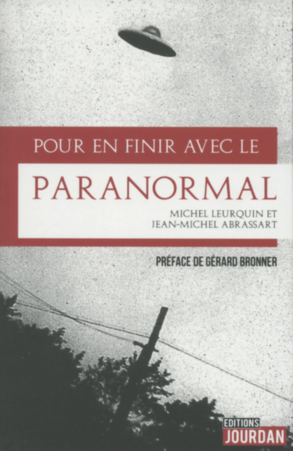 POUR EN FINIR AVEC LE PARANORMAL