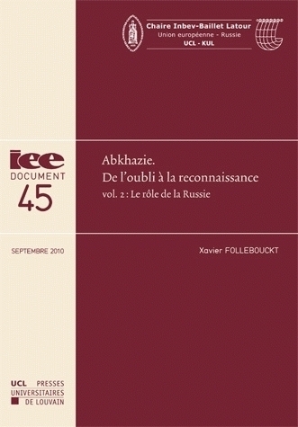 ABKHAZIE:DE L'OUBLI A LA RECONNAISSANCE VOL 2 IEE45