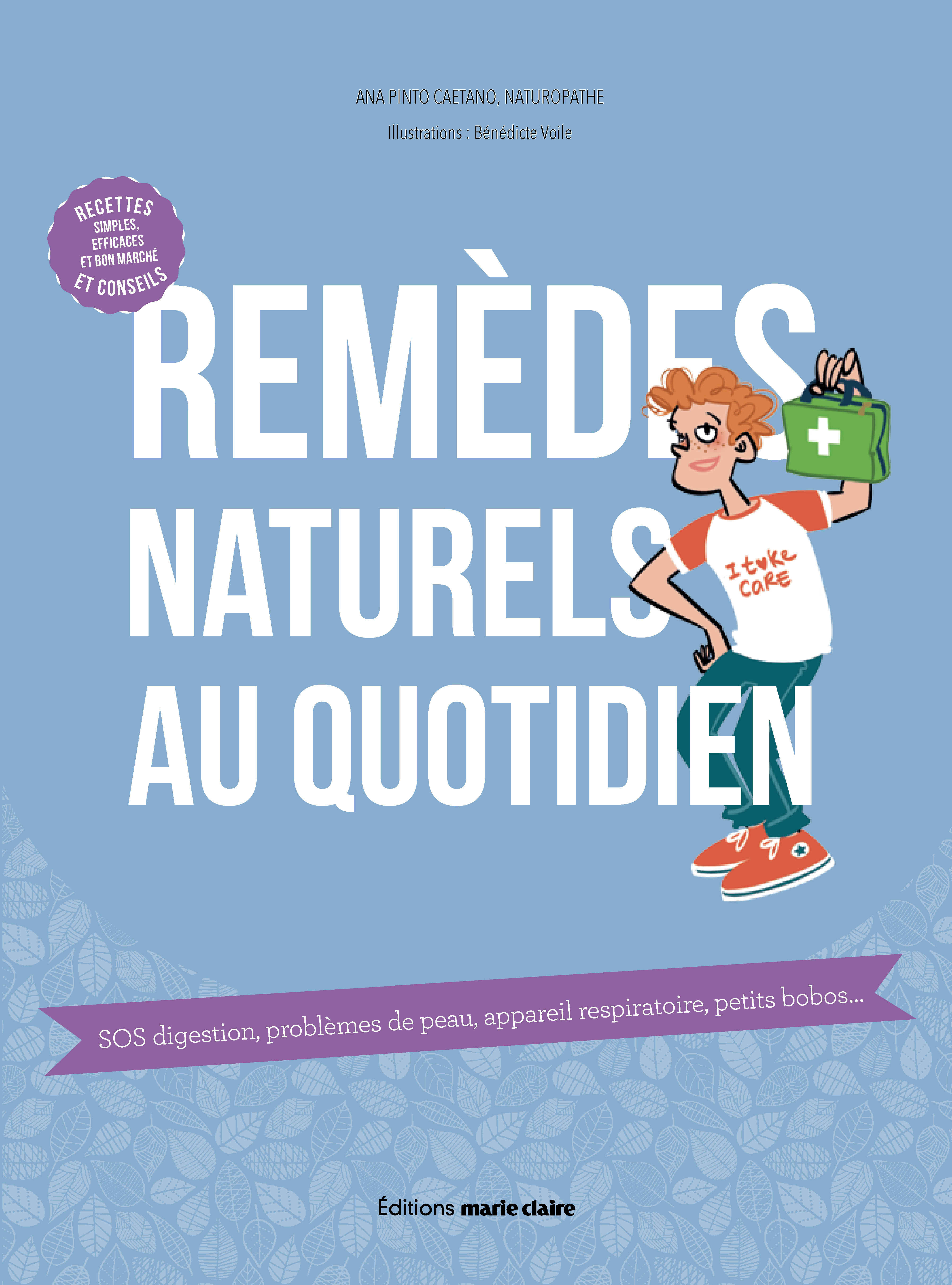 Remèdes naturels au quotidien