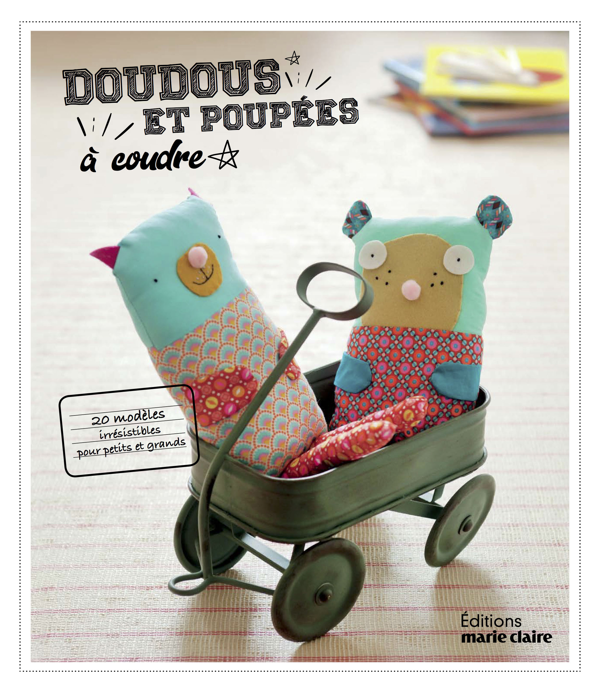 24 doudous et poupées à coudre