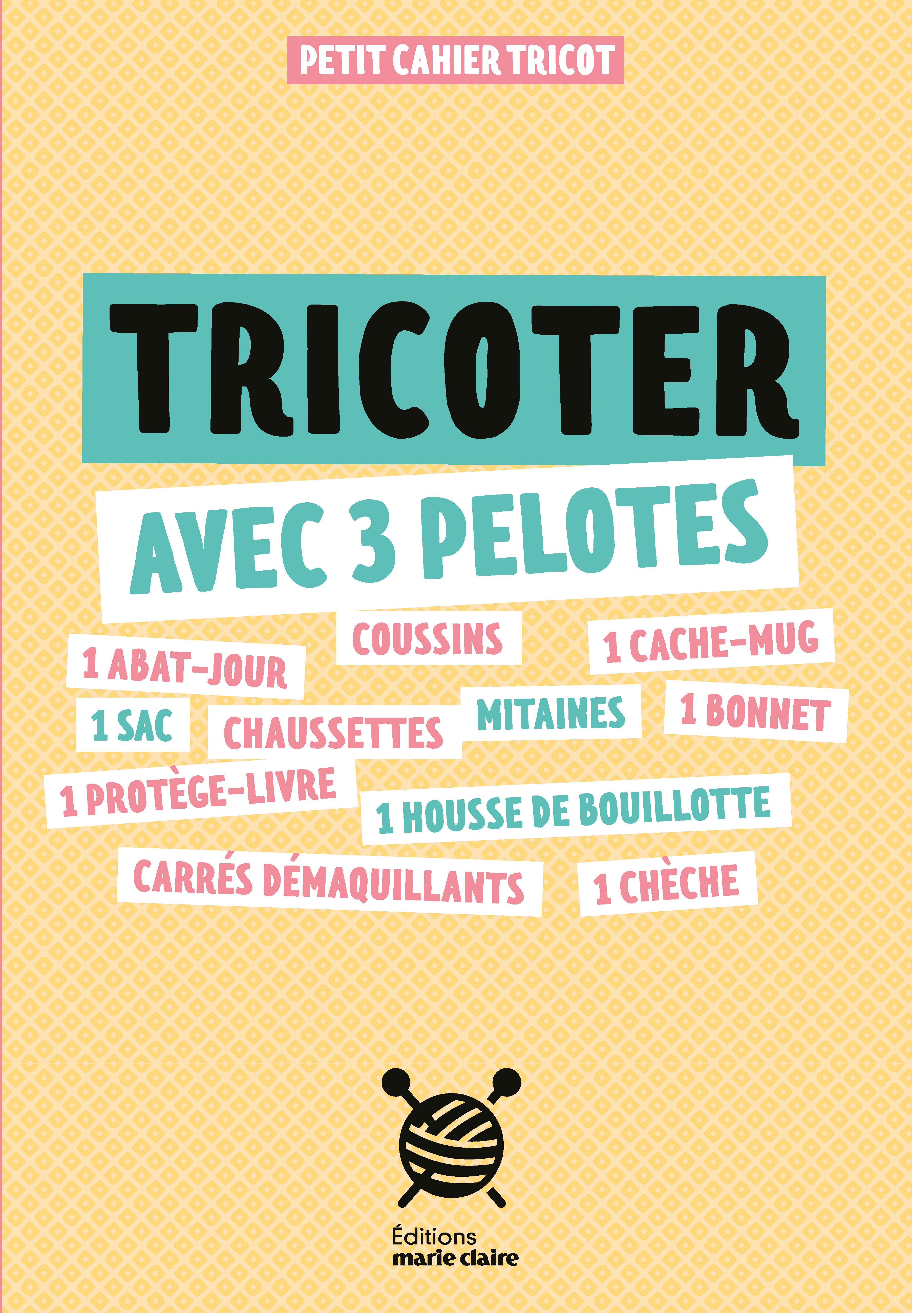 Tricoter avec 3 pelotes 