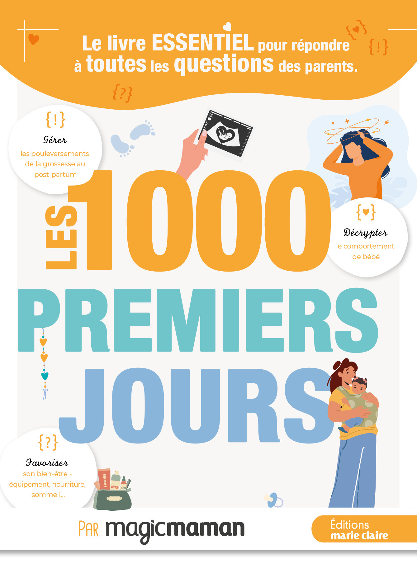 Les 1000 premiers jours