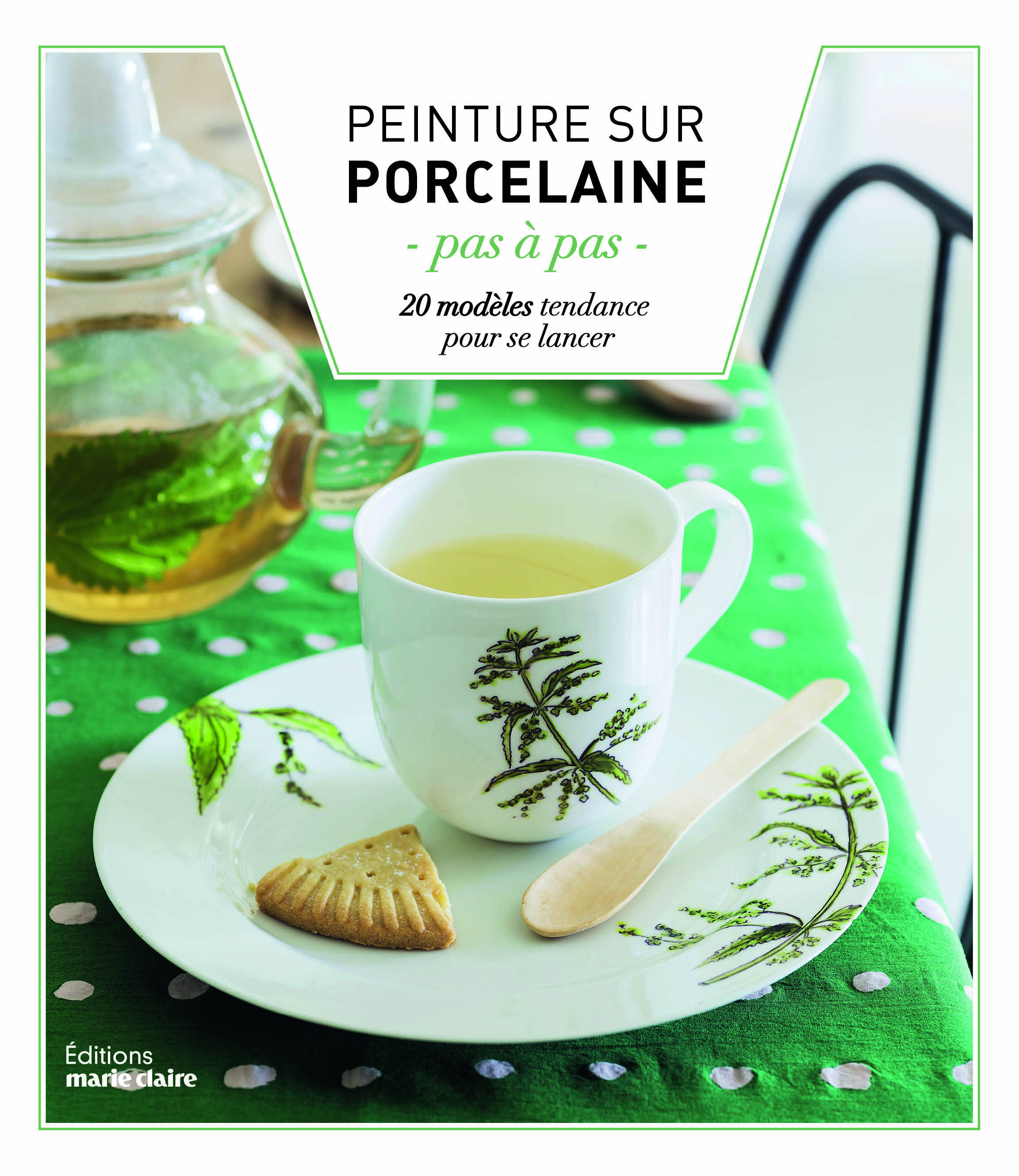 La peinture sur porcelaine pas-à-pas