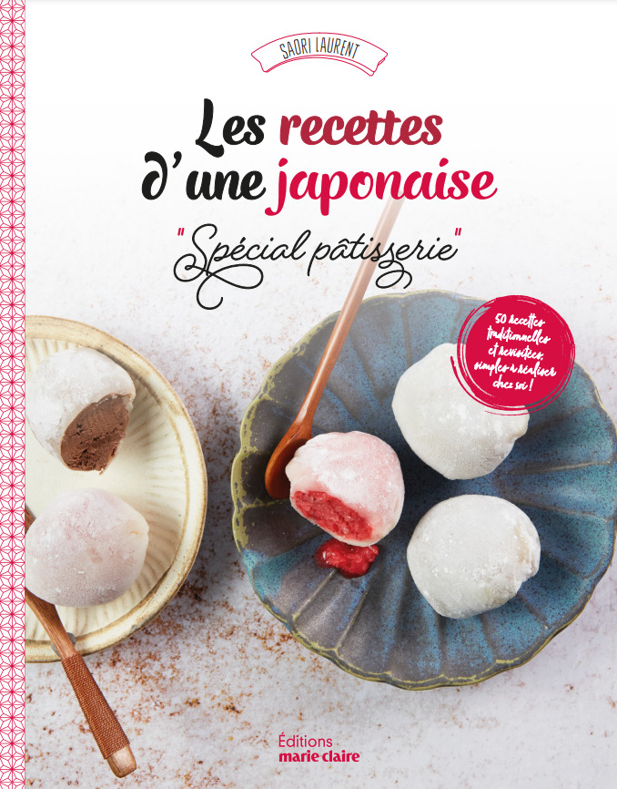 Les recettes d'une japonaise "spécial pâtisserie"