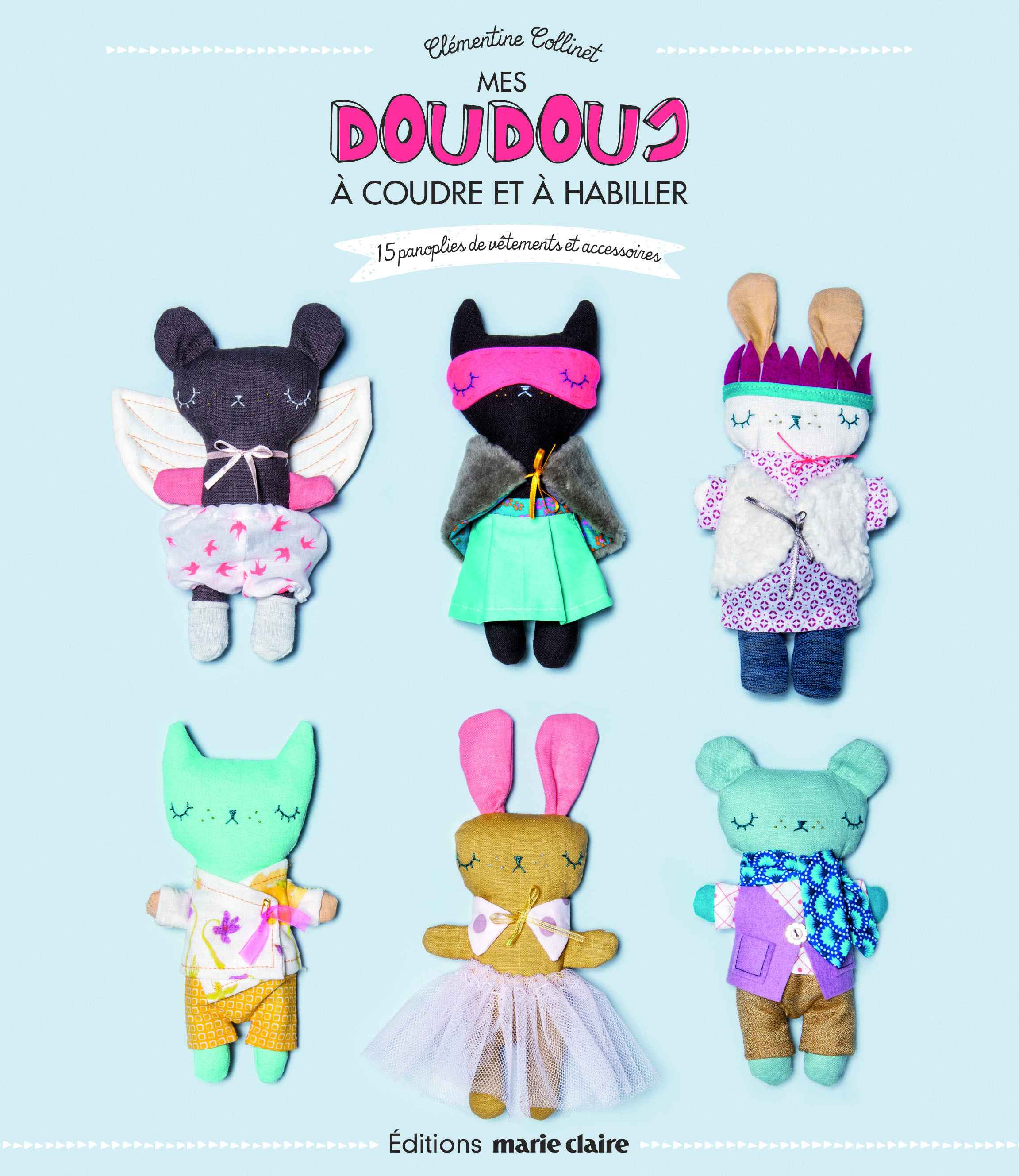 Mes doudous à coudre et à habiller