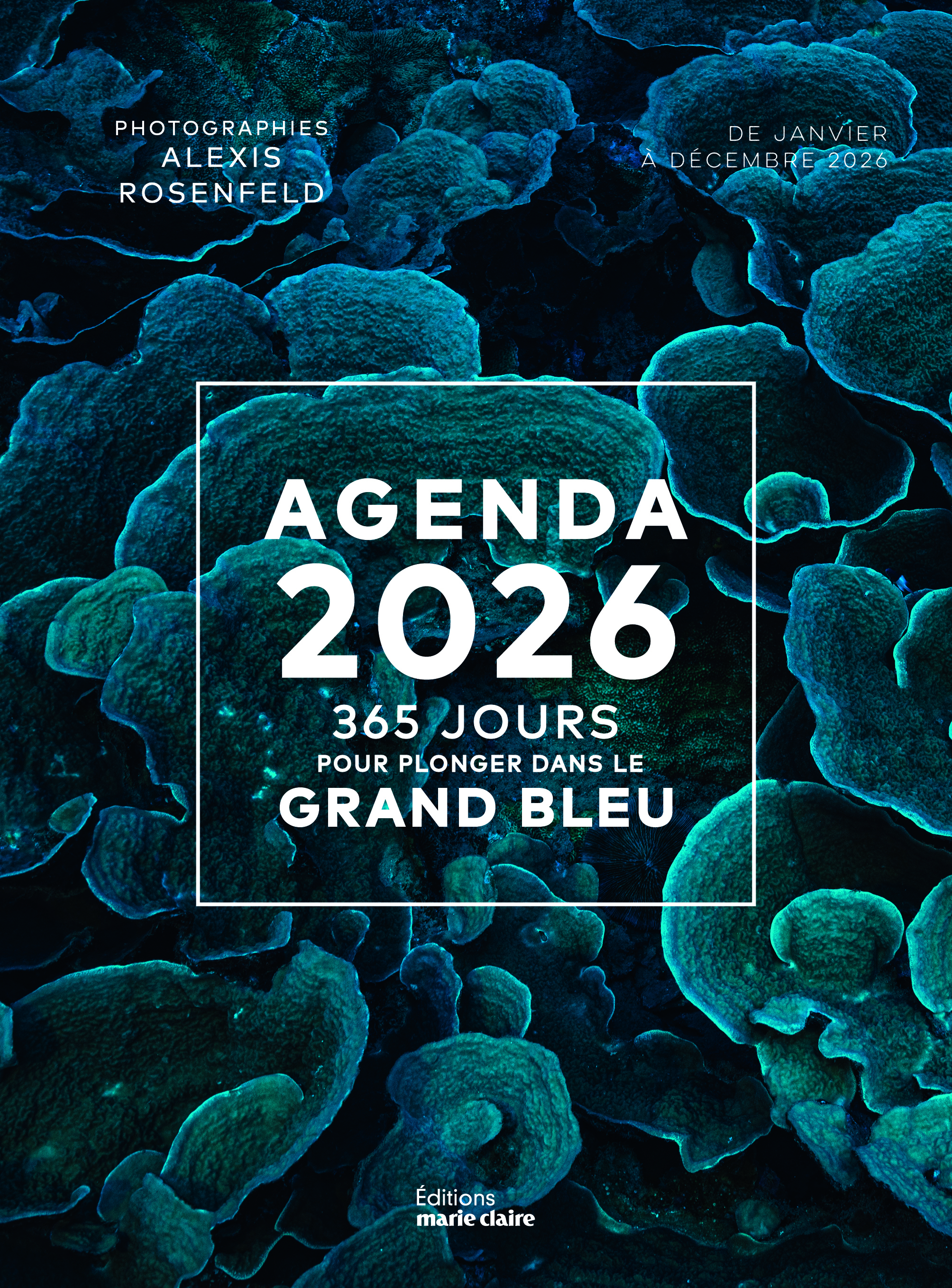 L'Agenda 2026 - 365 jours pour plonger dans le Grand Bleu