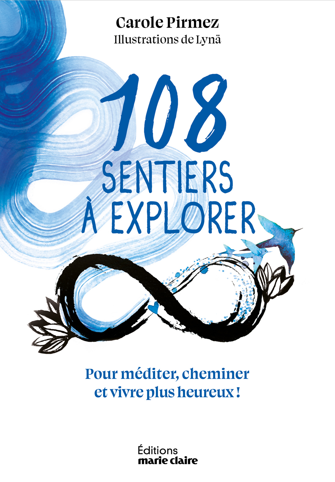 108 sentiers à explorer