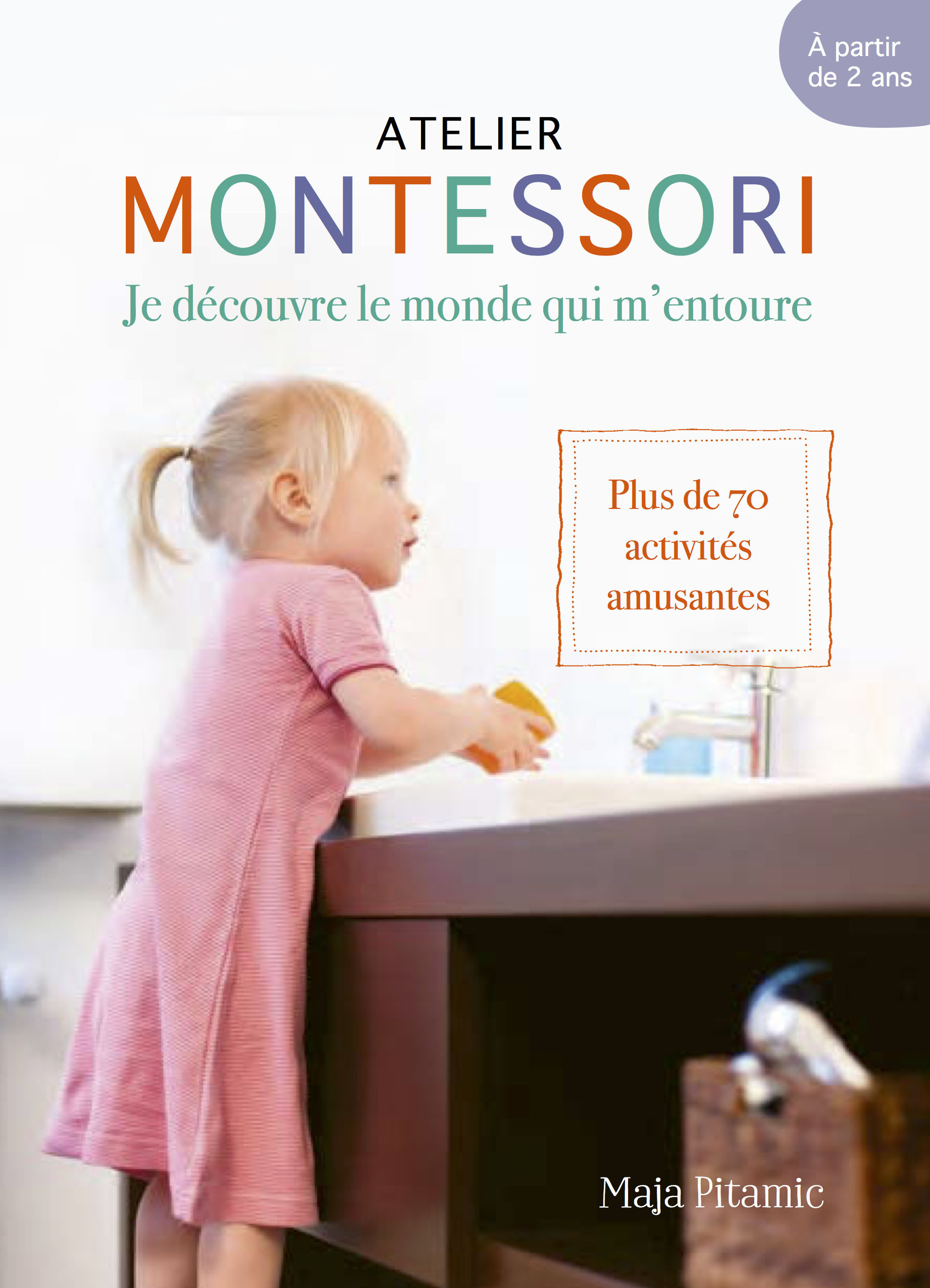 Montessori, des acquis pour la vie