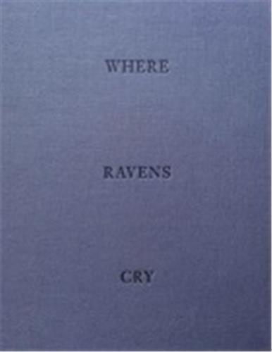 Jakob de Boer Where Ravens Cry /anglais