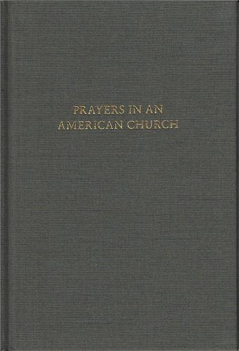 Robert Adams Prayers in an American Church /anglais