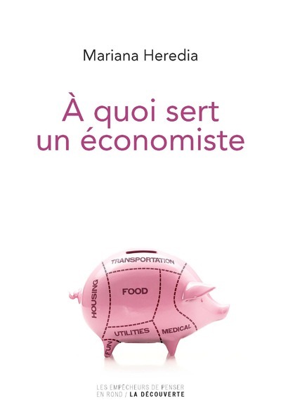 A quoi sert un économiste