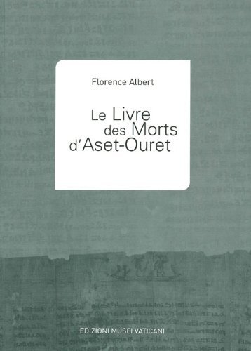 LE LIVRE DES MORTS D'ASET OURET MUSEO GREGORIANO EGIZIO