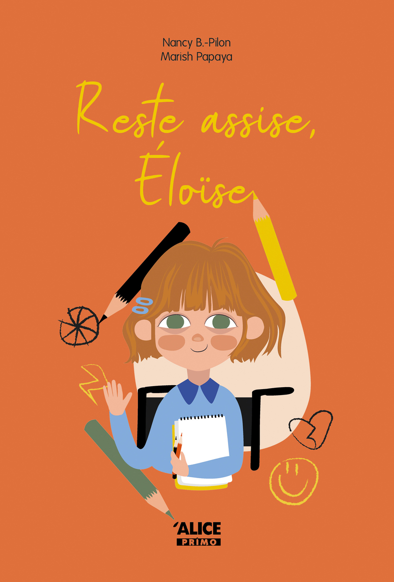 Reste assise, Eloïse