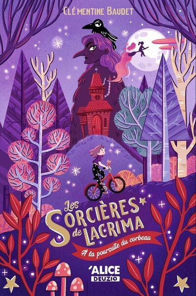 Les sorcières de Lacrima - Volume 01 A la poursuite du corbeau