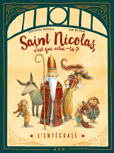 Saint-Nicolas, c'est qui celui-là ? - L'intégrale
