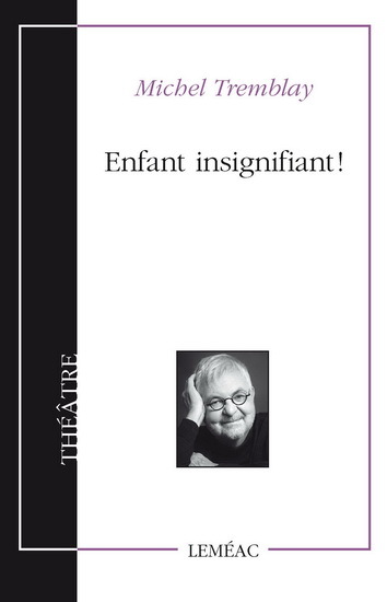 ENFANT INSIGNIFIANT !