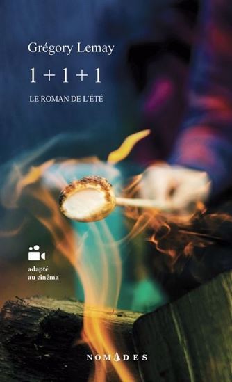 1+1+1 LE ROMAN DE L'ETE