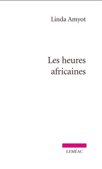 LES HEURES AFRICAINES