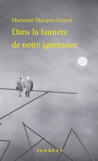 DANS LA LUMIERE DE NOTRE IGNORANCE