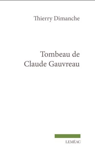TOMBEAU DE CLAUDE GAUVREAU