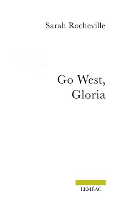 GO WEST, GLORIA