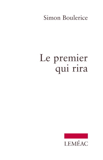 LE PREMIER QUI RIRA