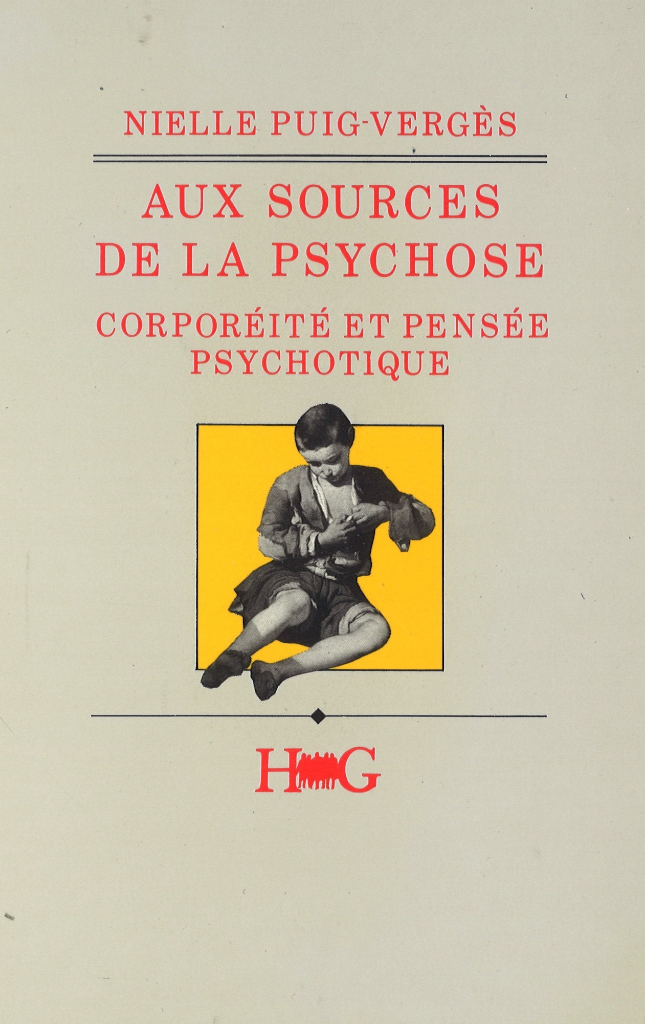 Aux sources de la psychose