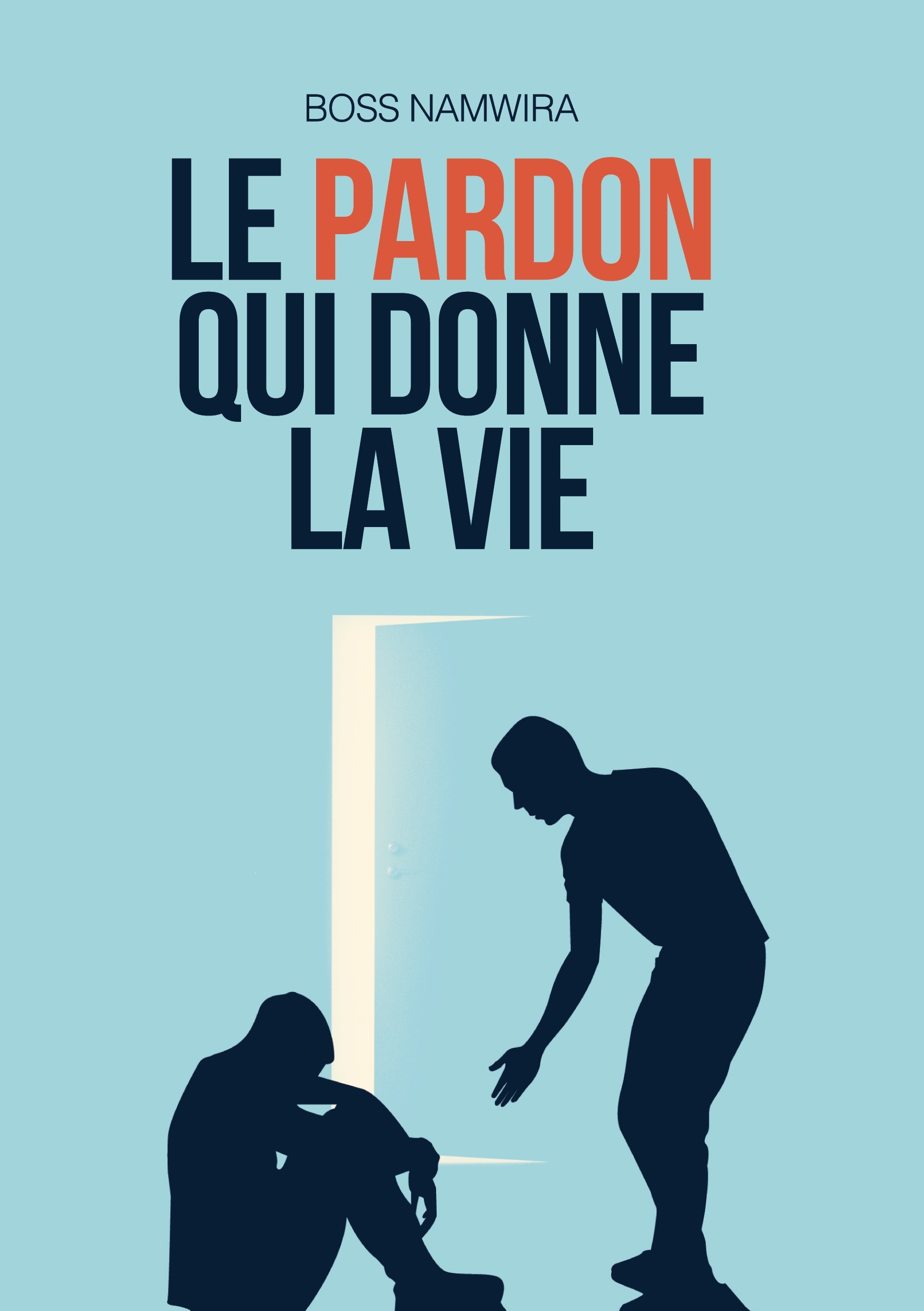 Le pardon qui donne la vie