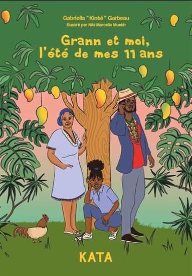 GRANN ET MOI, L'ETE DE MES ONZE ANS