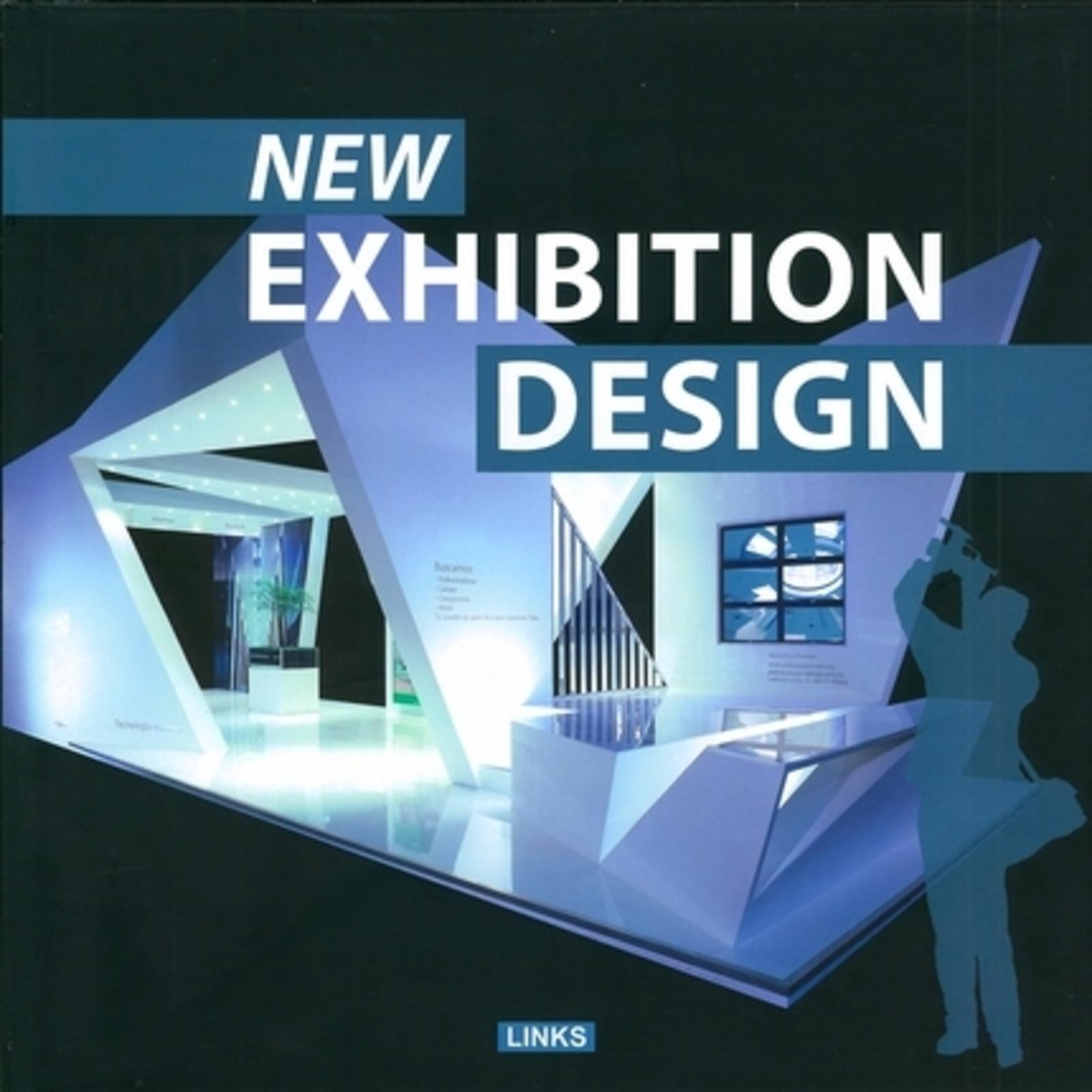 NEW EXHIBITION DESIGN