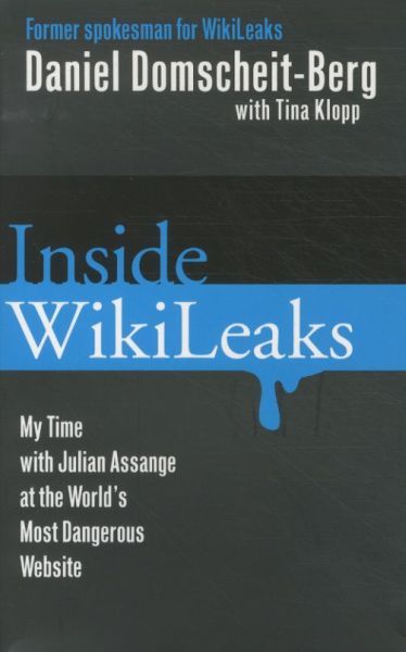 Inside WikiLeaks