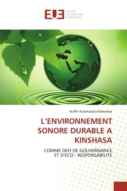 L'ENVIRONNEMENT SONORE DURABLE A KINSHASA